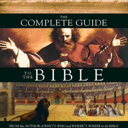 The Complete Guide to the Bible